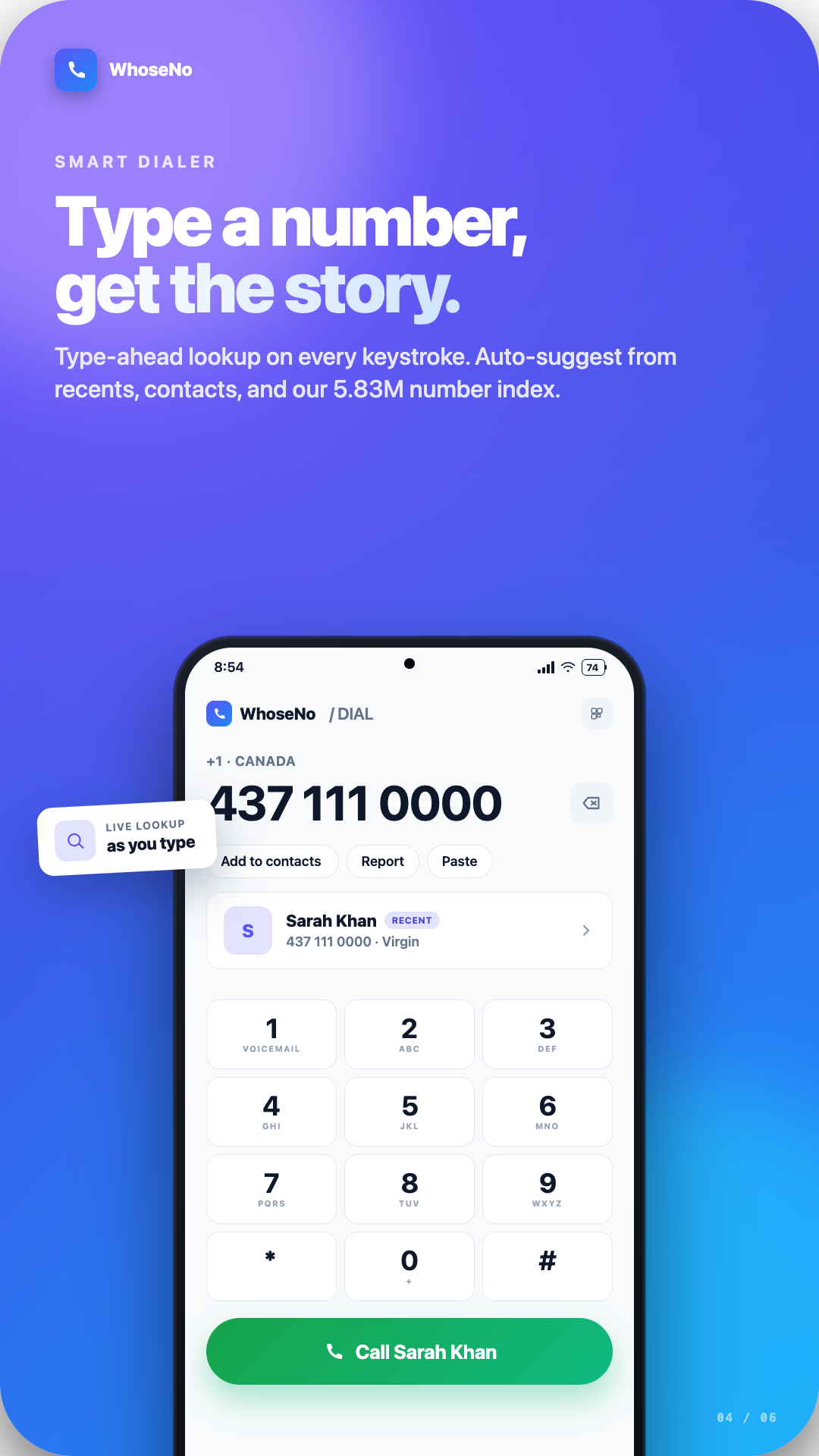 WhoseNo smart dialer screen with live number lookup as you type.